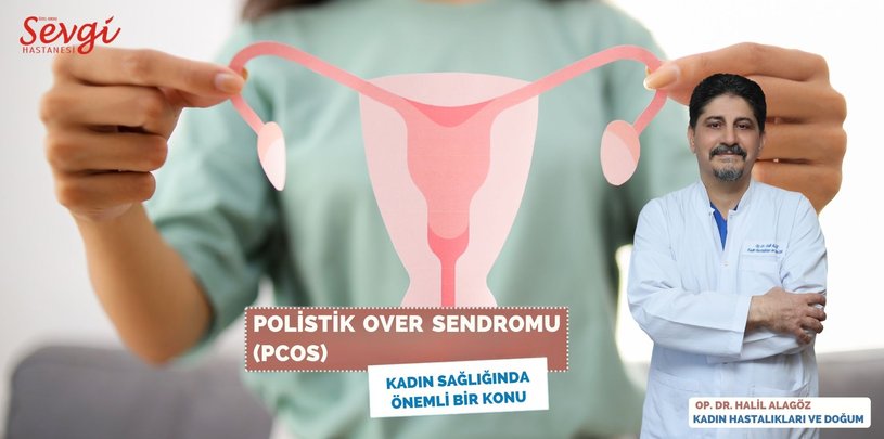 Polikistik Over Sendromu (PCOS): Kadın Sağlığında Önemli Bir Durum